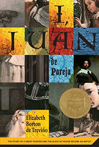 I, Juan de Pareja: The Story of a Great Painter and the Slave He Helped Become a [Paperback]