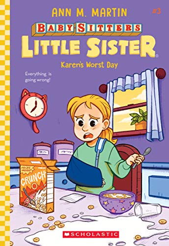 Karen's Worst Day (Baby-Sitters Little Si