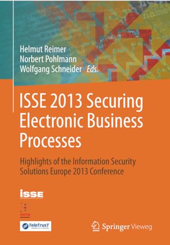 ISSE 2013 Securing Electronic Business Processes: Highlights of the Information  [Paperback]