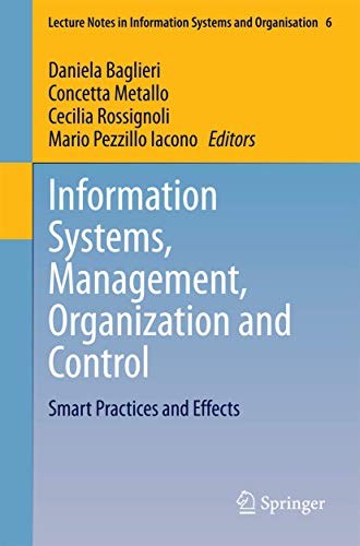 Information Systems, Management, Organization and Control Smart Practices and E [Paperback]