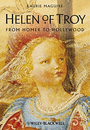 Helen of Troy From Homer to Hollyood [Hardcover]