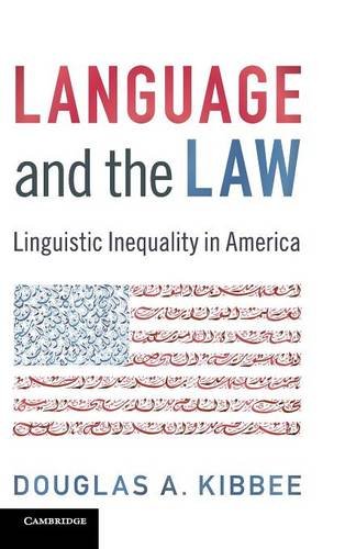 Language and the La Linguistic Inequality in America [Hardcover]