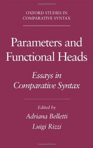 Parameters and Functional Heads Essays in Comparative Syntax [Hardcover]