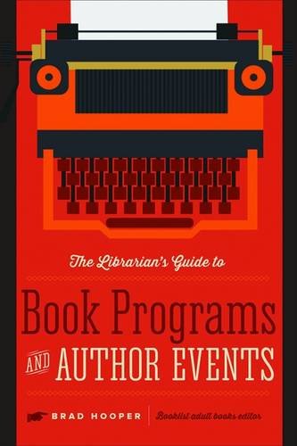 The Librarians Guide To Book Programs And Author Events [Paperback]