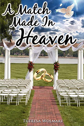 A Match Made In Heaven [Paperback]