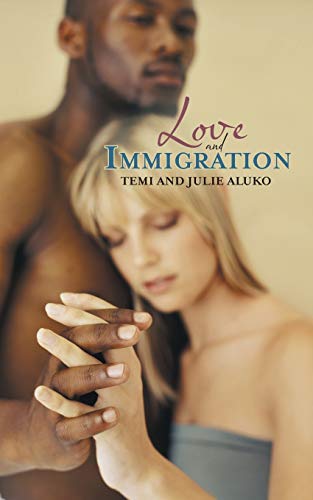 Love And Immigration [Paperback]