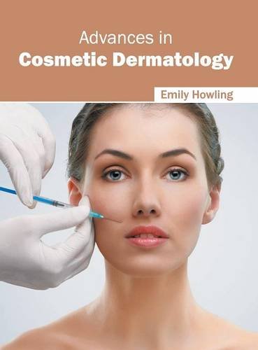 Advances in Cosmetic Dermatology [Hardcover]