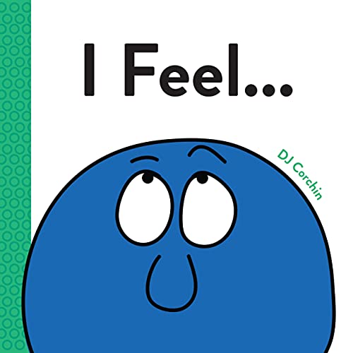 I Feel... [Hardcover]