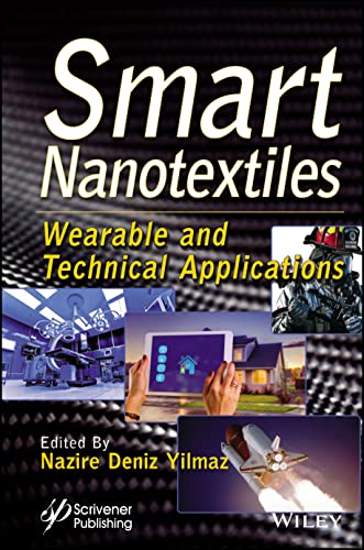 Smart Nanotextiles: Wearable and Technical Applications [Hardcover]