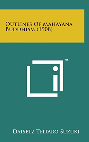 Outlines of Mahayana Buddhism (1908) [Hardcover]