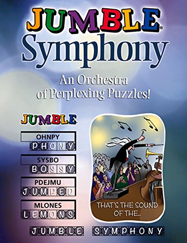 Jumble® Symphony: An Orchestra of Perplexing Puzzles! [Paperback]