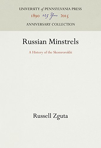 Russian Minstrels  A History of the Skomorokhi [Hardcover]