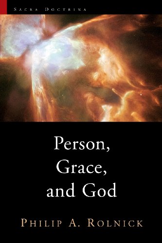 Person, Grace, And God (sacra Doctrina) [Paperback]