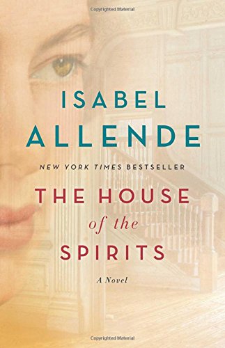 The House of the Spirits: A Novel [Paperback]