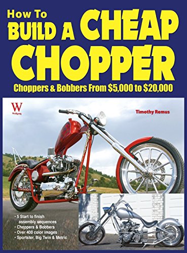 Ho To Build A Cheap Chopper [Hardcover]