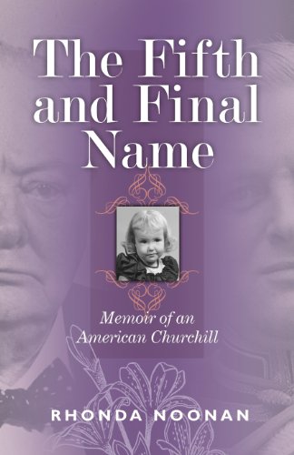 The Fifth And Final Name Memoir Of An American Churchill [Paperback]