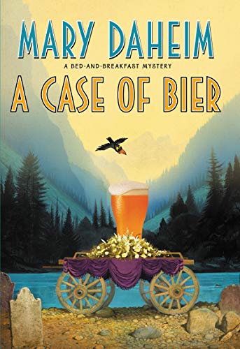 A Case of Bier: A Bed-and-Breakfast Mystery [Hardcover]