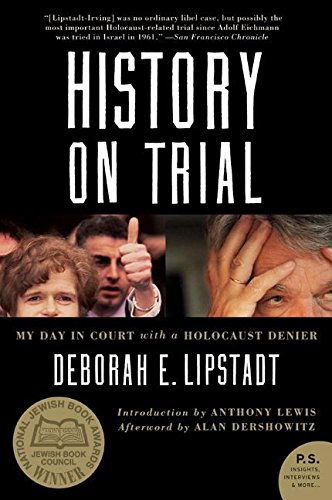 History on Trial: My Day in Court with a Holocaust Denier [Paperback]