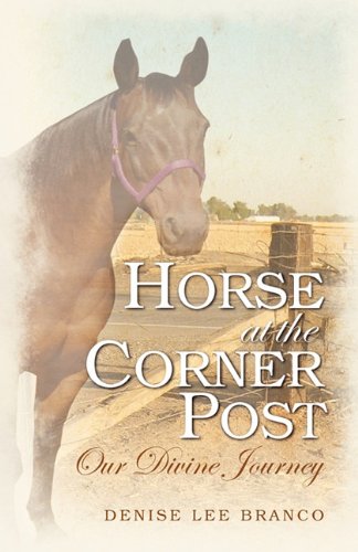 Horse At The Corner Post [Paperback]