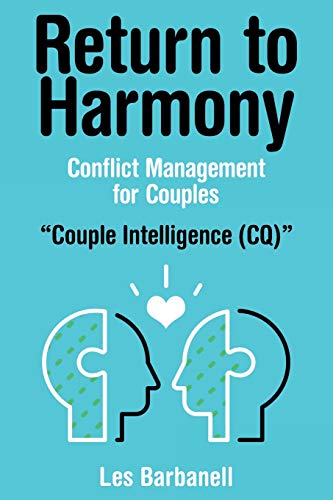 Return to Harmony : Conflict Management for Couples [Paperback]