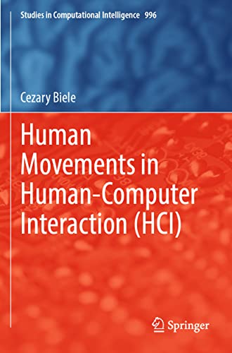 Human Movements in Human-Computer Interaction (HCI) [Paperback]