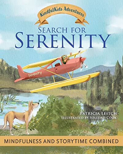 Search for Serenity  Mindfulness and Storytime Combined [Paperback]