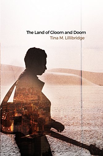 The Land Of Gloom And Doom [Paperback]