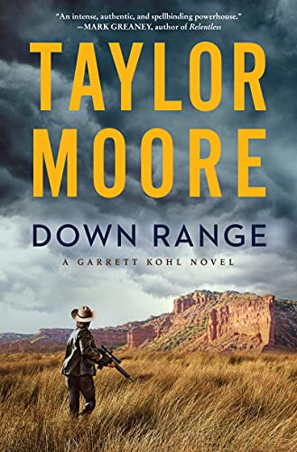 Down Range: A Novel [Hardcover]