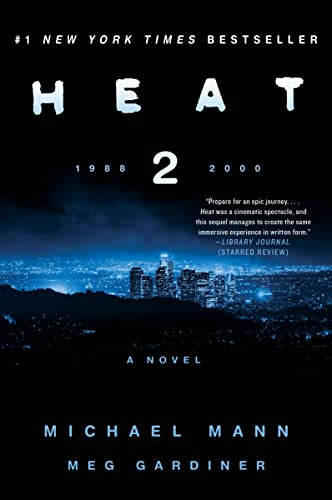 Heat 2: A Novel [Paperback]