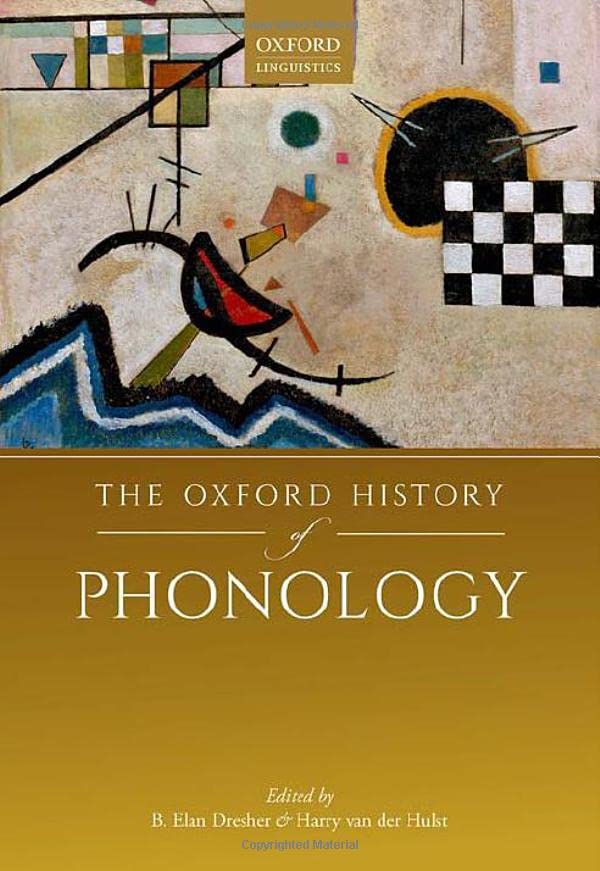 The Oxford History of Phonology [Hardcover]