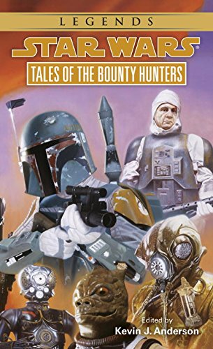 Tales of the Bounty Hunters: Star Wars Legends [Paperback]