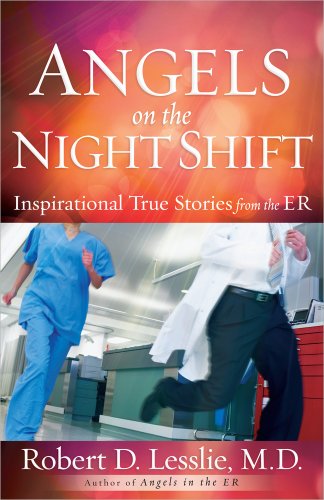 Angels On The Night Shift: Inspirational True