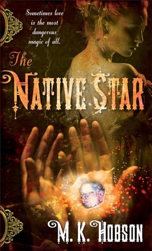 The Native Star [Paperback]