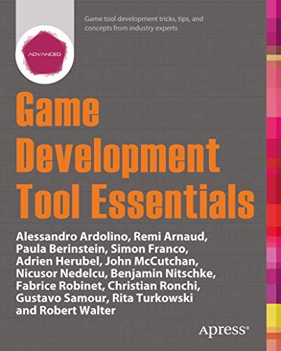 Game Development Tool Essentials [Paperback]