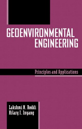 Geoenvironmental Engineering Principles and Applications [Hardcover]