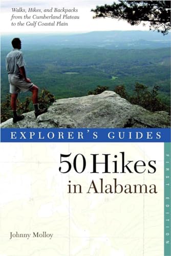 Explorer's Guide 50 Hikes in Alabama [Paperback]