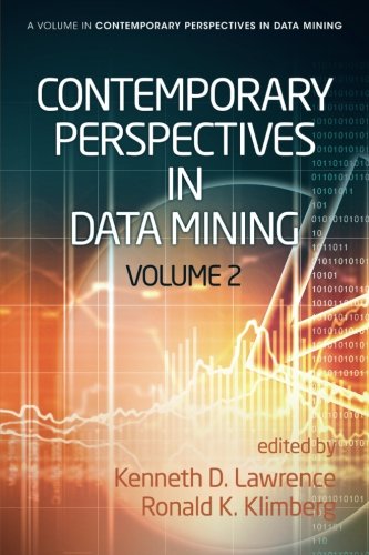 Contemporary Perspectives In Data Mining, Volume 2 [Paperback]