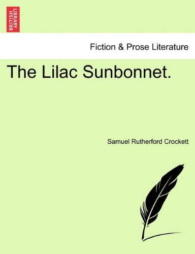 Lilac Sunbonnet [Paperback]