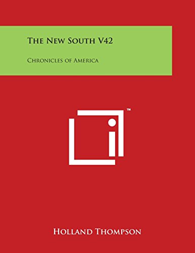 Ne South V42  Chronicles of America [Paperback]