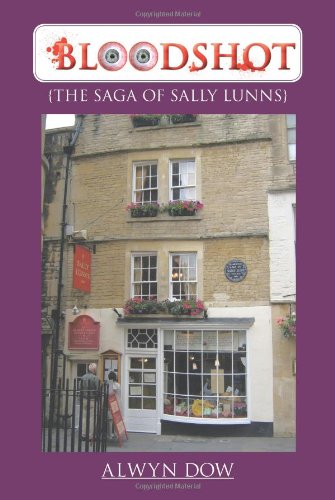 Bloodshot  {the Saga of Sally Lunns} [Paperback]