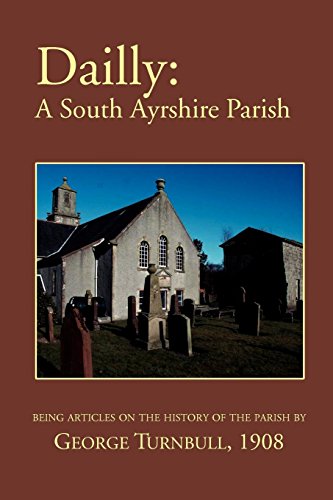 Dailly A South Ayrshire Parish [Paperback]