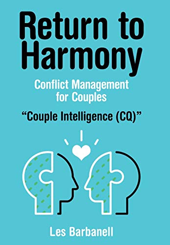 Return to Harmony : Conflict Management for Couples [Hardcover]