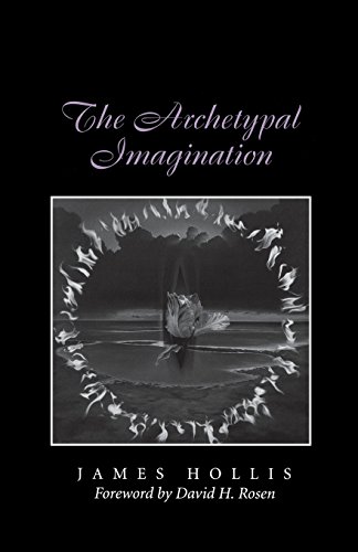 The Archetypal Imagination [Paperback]