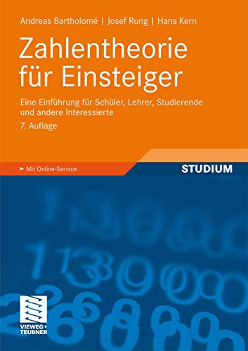 Zahlentheorie fr Einsteiger: Eine Einfhrung fr Schler, Lehrer, Studierende u [Paperback]