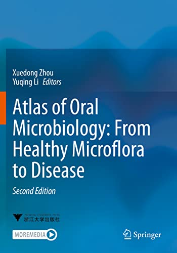 Atlas of Oral Microbiology: From Healthy Microflora to Disease [Paperback]