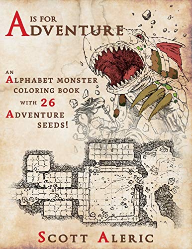 A Is For Adventure An Alphabet Monster Adult Coloring Book With 26 Adventure Se [Paperback]