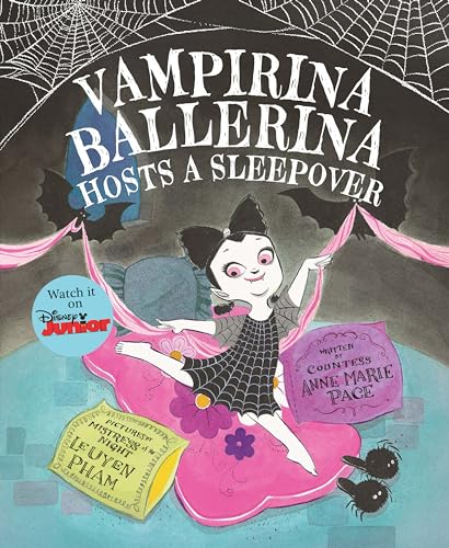 Vampirina Ballerina Hosts a Sleepover-Vampirina Ballerina [Hardcover]