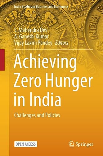 Achieving Zero Hunger in India: Challenges and Policies [Hardcover]