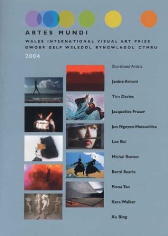 Artes Mundi: Wales International Visual Art Prize [Paperback]