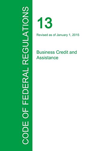 Code Of Federal Regulations Title 13, Volume 1, January 1, 2015 [Paperback]